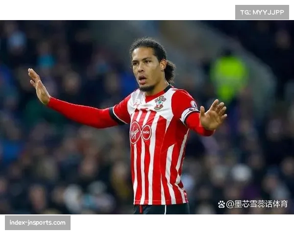 范迪克拦截速度延迟0.2秒 利物浦防守效率现隐患